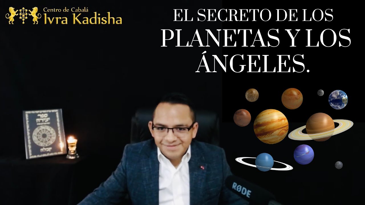 MIKETZ - EL SECRETO DE LOS PLANETAS Y LOS ÁNGELES.