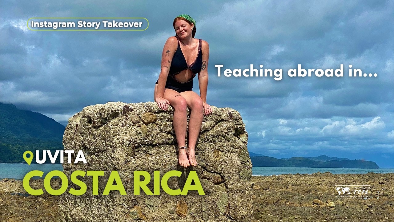 Uvita, Costa Rica: A Day in the Life of an English Teacher with Caitie Wells