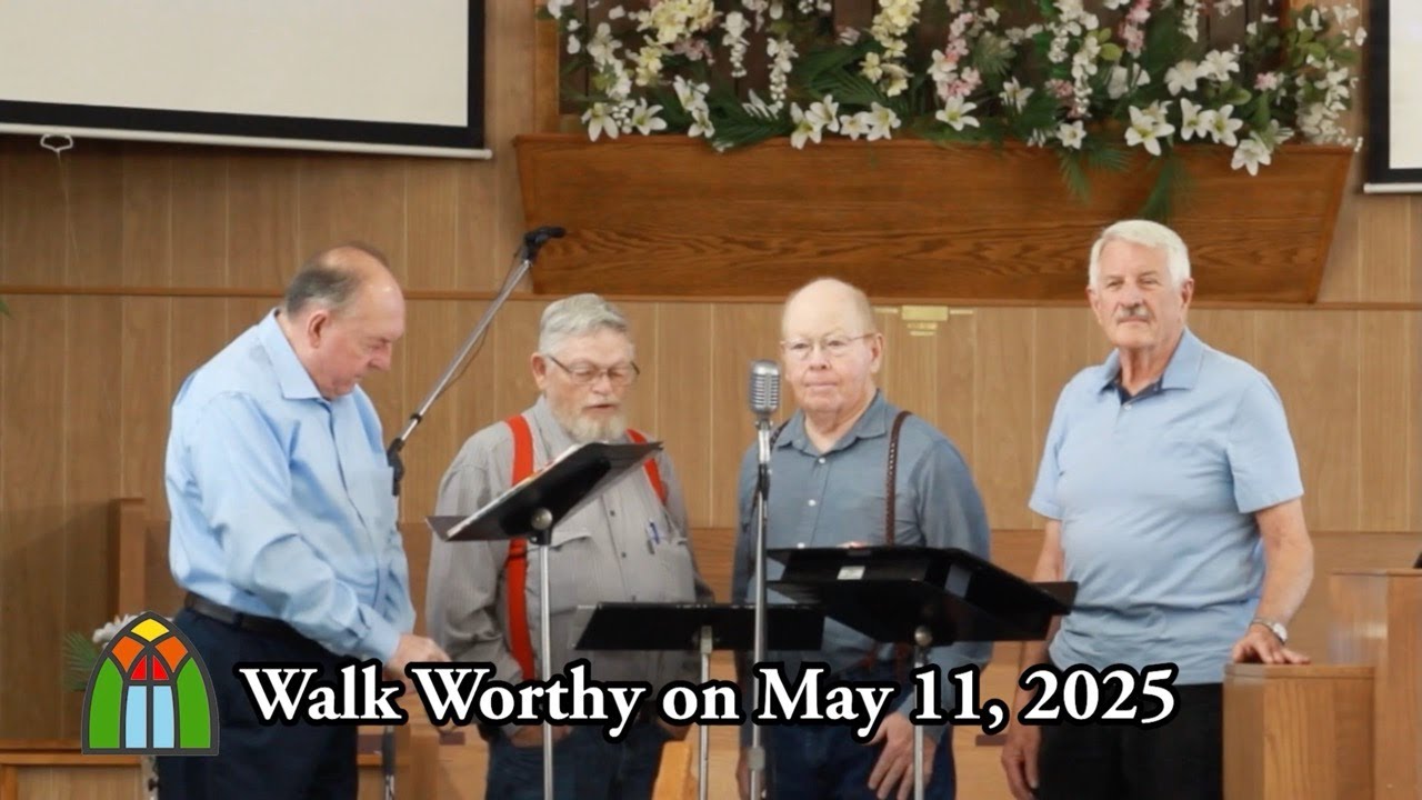 Walk Worthy on May 11, 2025