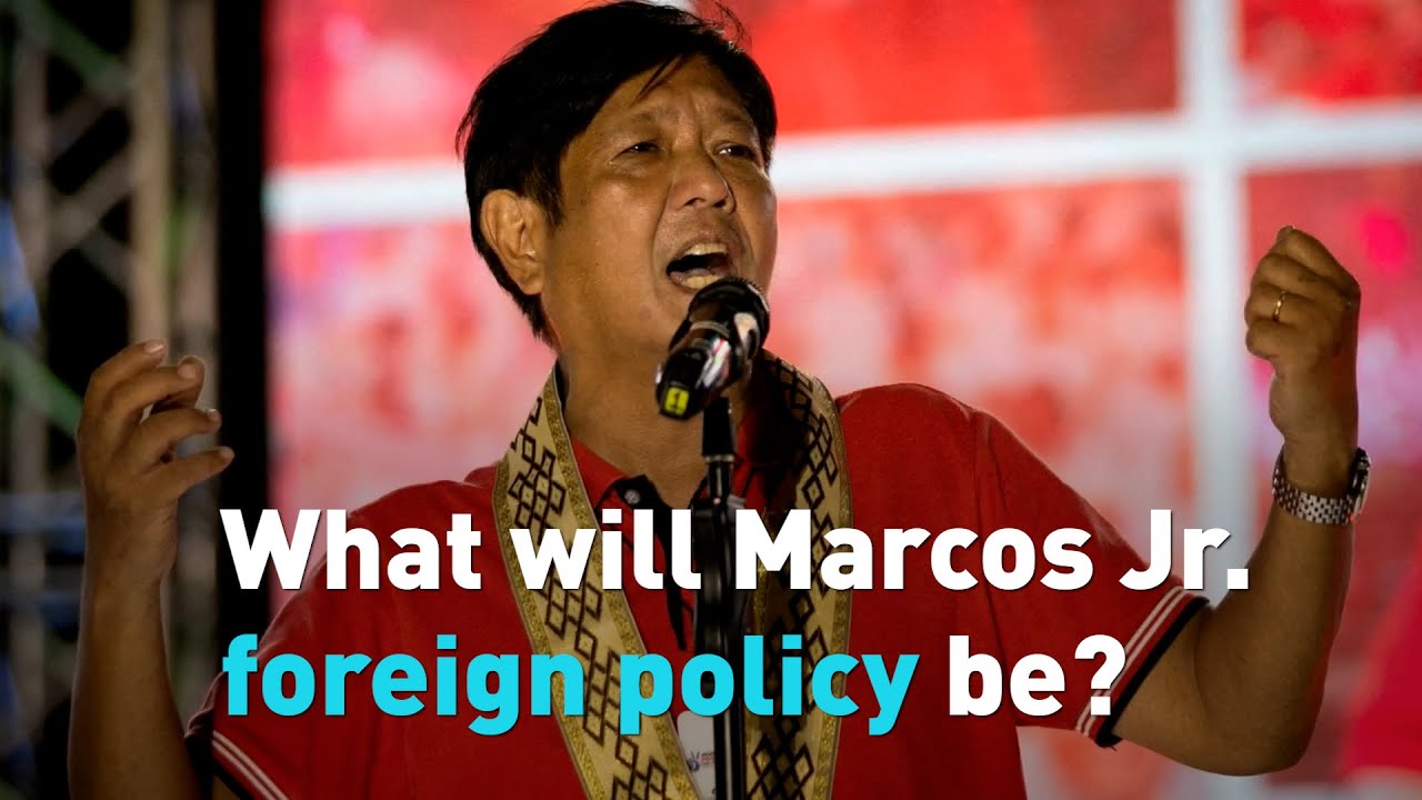 What will Marcos Jr. foreign policy be?