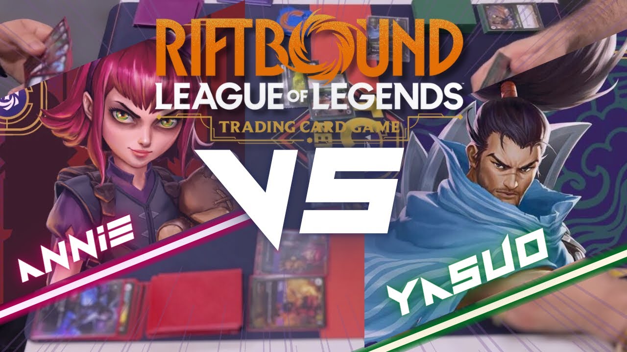 Annie VS Yasuo - Riftbound TCG - Nexus Night BO3