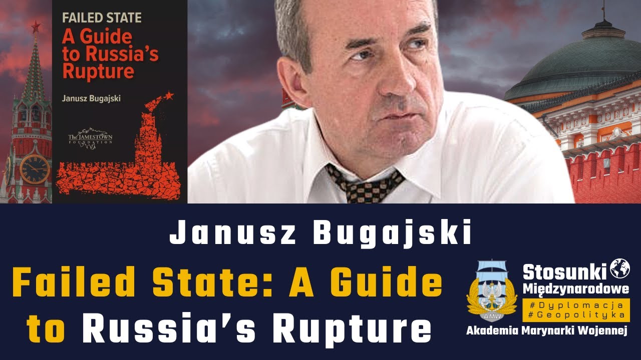 Failed State: A Guide to Russia&rsquo;s Rupture | Janusz Bugajski