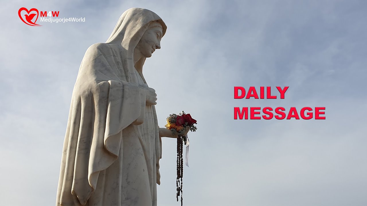Medjugorje -  Daily Message of February 27, 2022