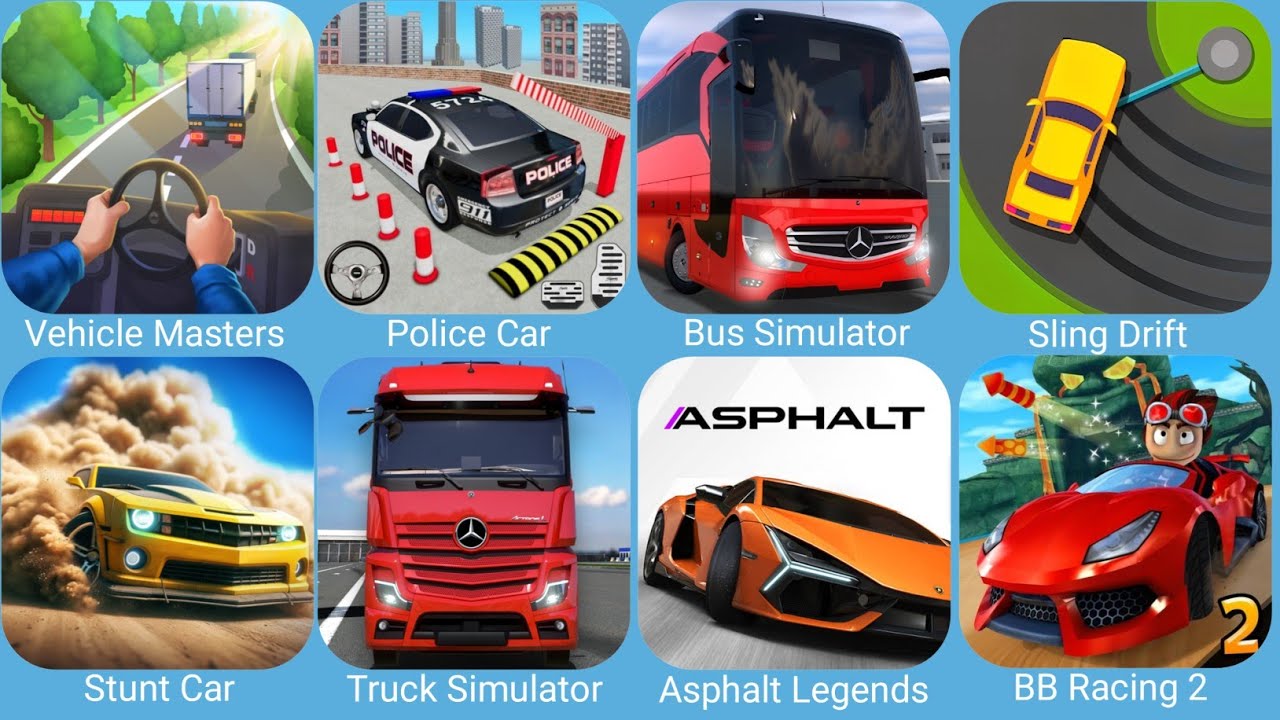 Vehicle Masters,Police Car Parking,Bus Simulator Ultimate,Sling Drift,Asphalt Legends