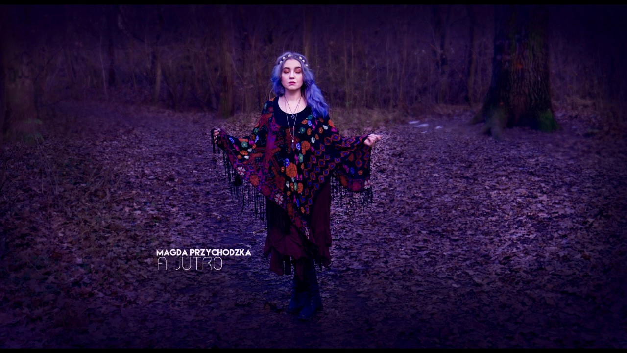 Magda Przychodzka- A jutro