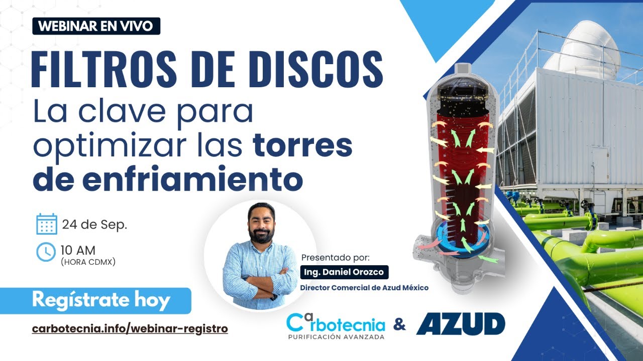 [WEBINAR] ▶️ FILTROS DE DISCOS: LA CLAVE PARA OPTIMIZAR LAS TORRES DE ENFRIAMIENTO.