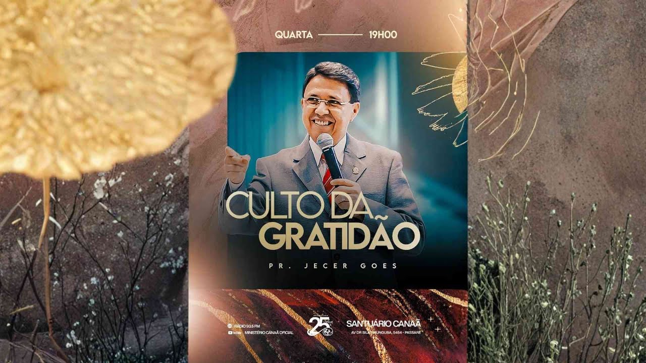 CULTO DA GRATIDÃO - PR. JECER GOES - 12/11/2025