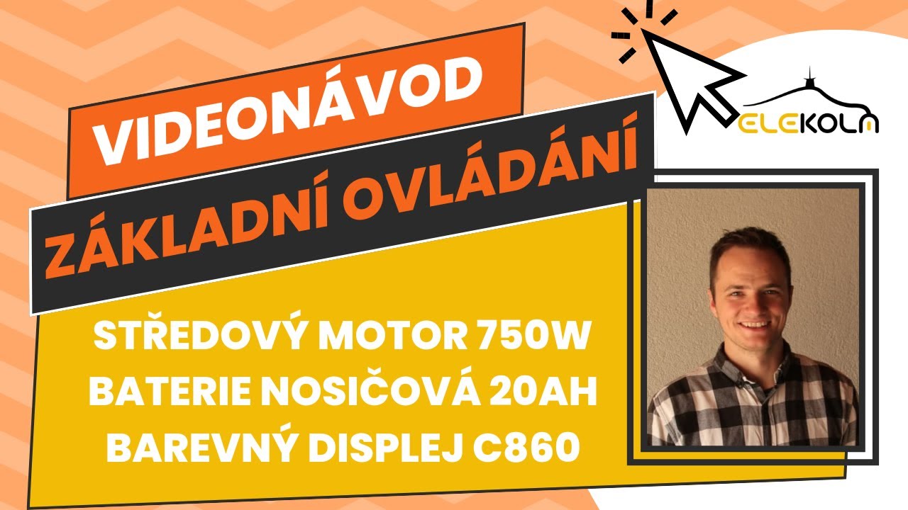 Nosičová baterie 20Ah, Středový motor 20Ah, c860 displej - Základní Ovládání