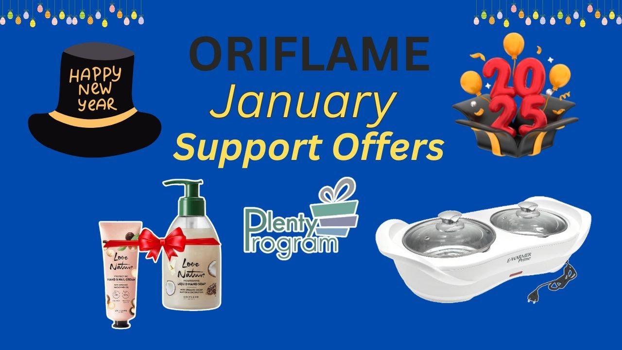 Oriflame Support Offers January 2025 | Plenty Program