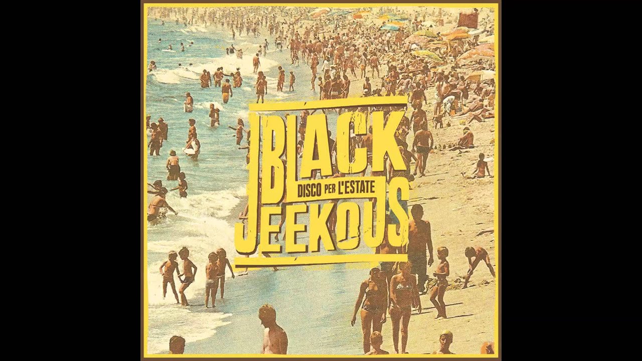 Black Jeekous - Disco Per L'Estate - 07 Amarsi pt.36