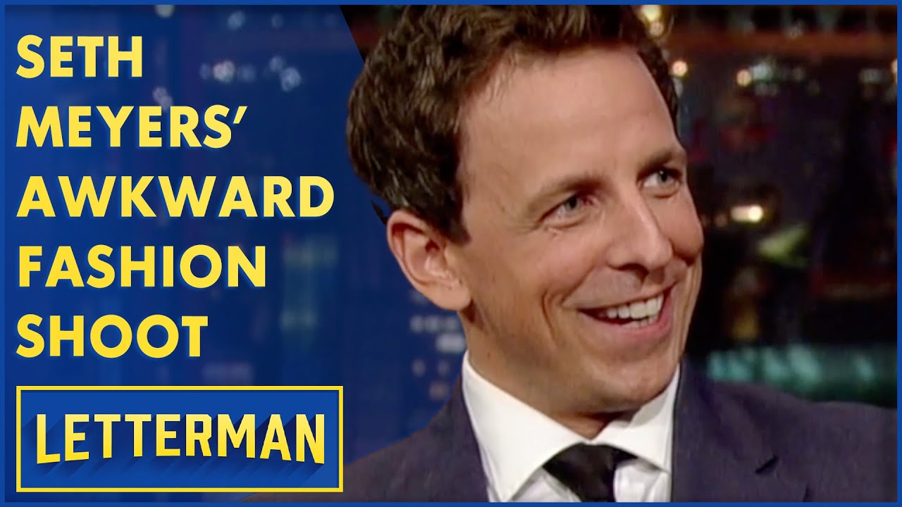 Seth Meyers' Extremely Awkward Fashion Shoot | Letterman