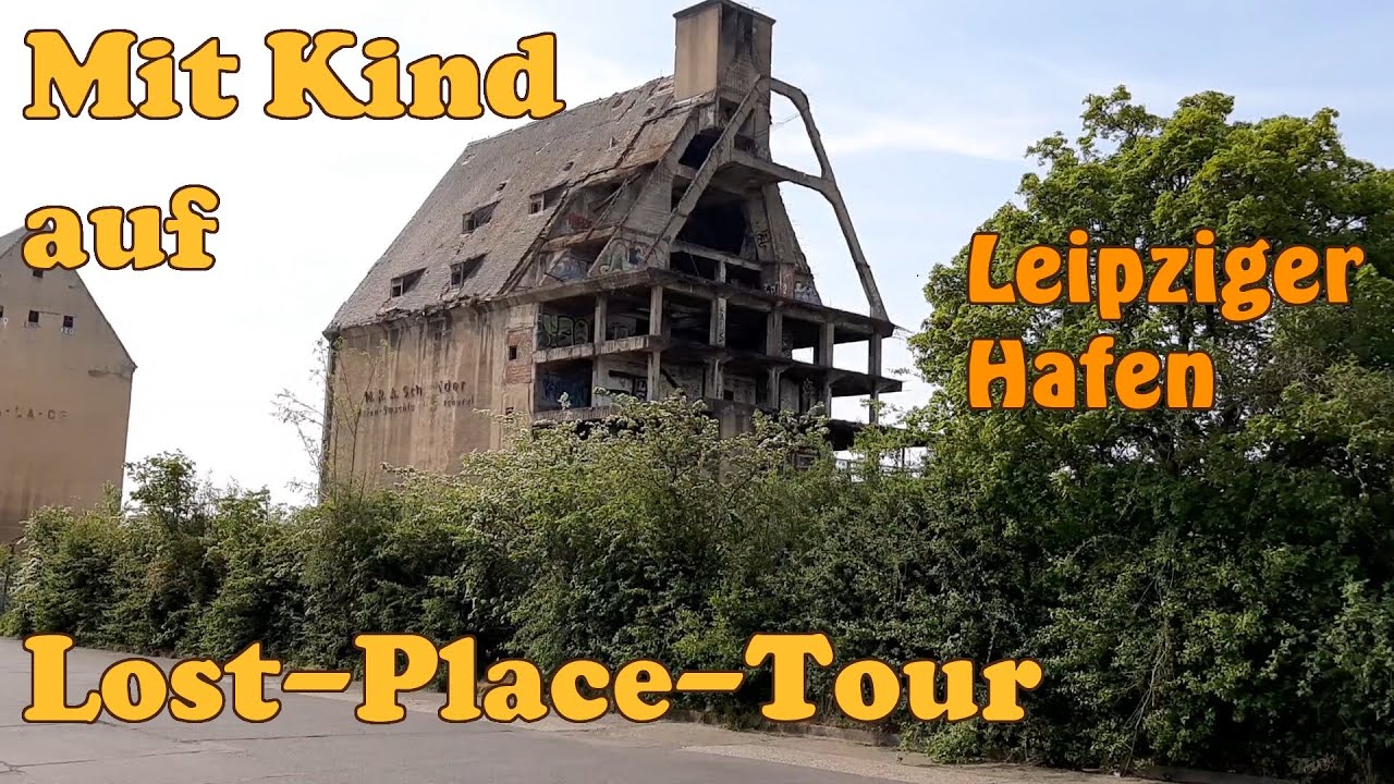 Mit Kleinkind auf Lost Place: Alter Leipziger Hafen & stillgelegte Eisenbahn