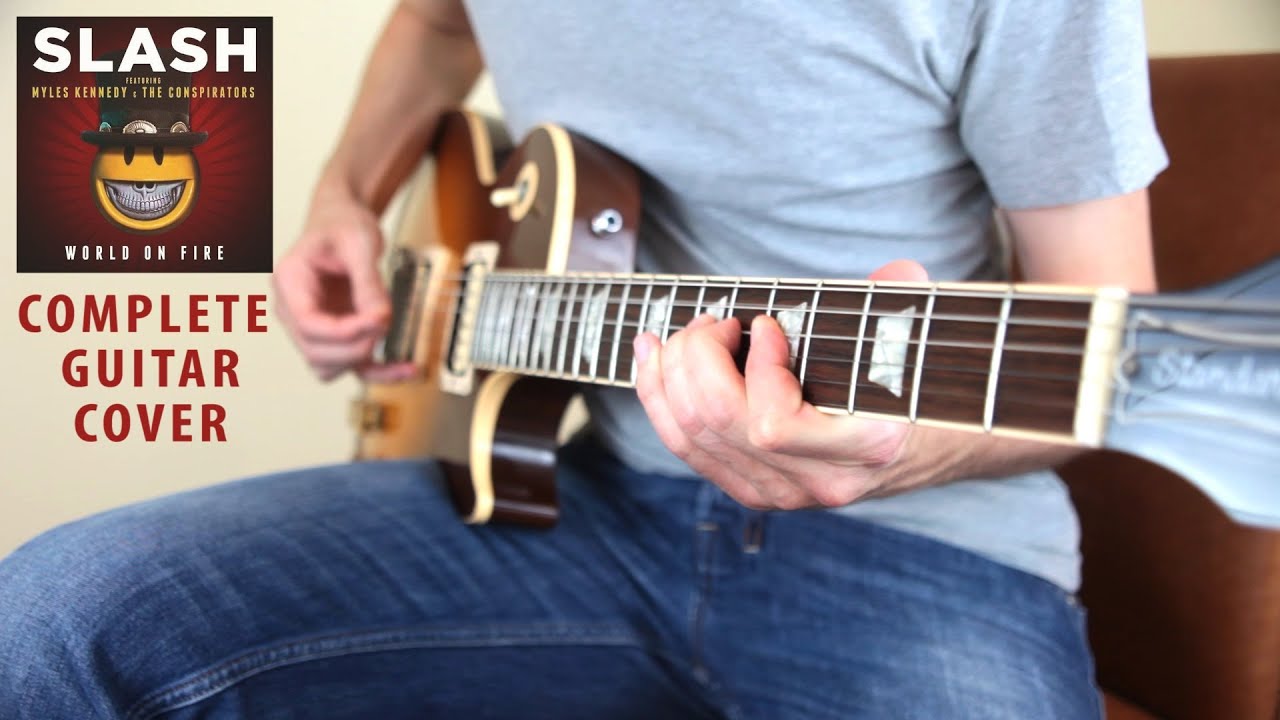 Slash - World On Fire - Full Guitar Cover by Mash and Flutter