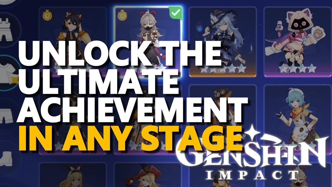 Unlock the Ultimate Achievement in any stage Genshin Impact
