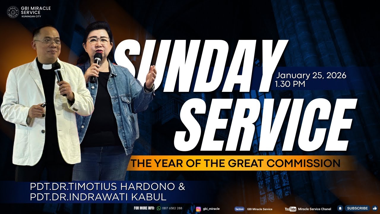 SUNDAY SERVICE - 25/01/26 (1.30 PM)  - Pdt.Dr.Timotius Hardono & Pdt.Dr. Indriwati Kabul