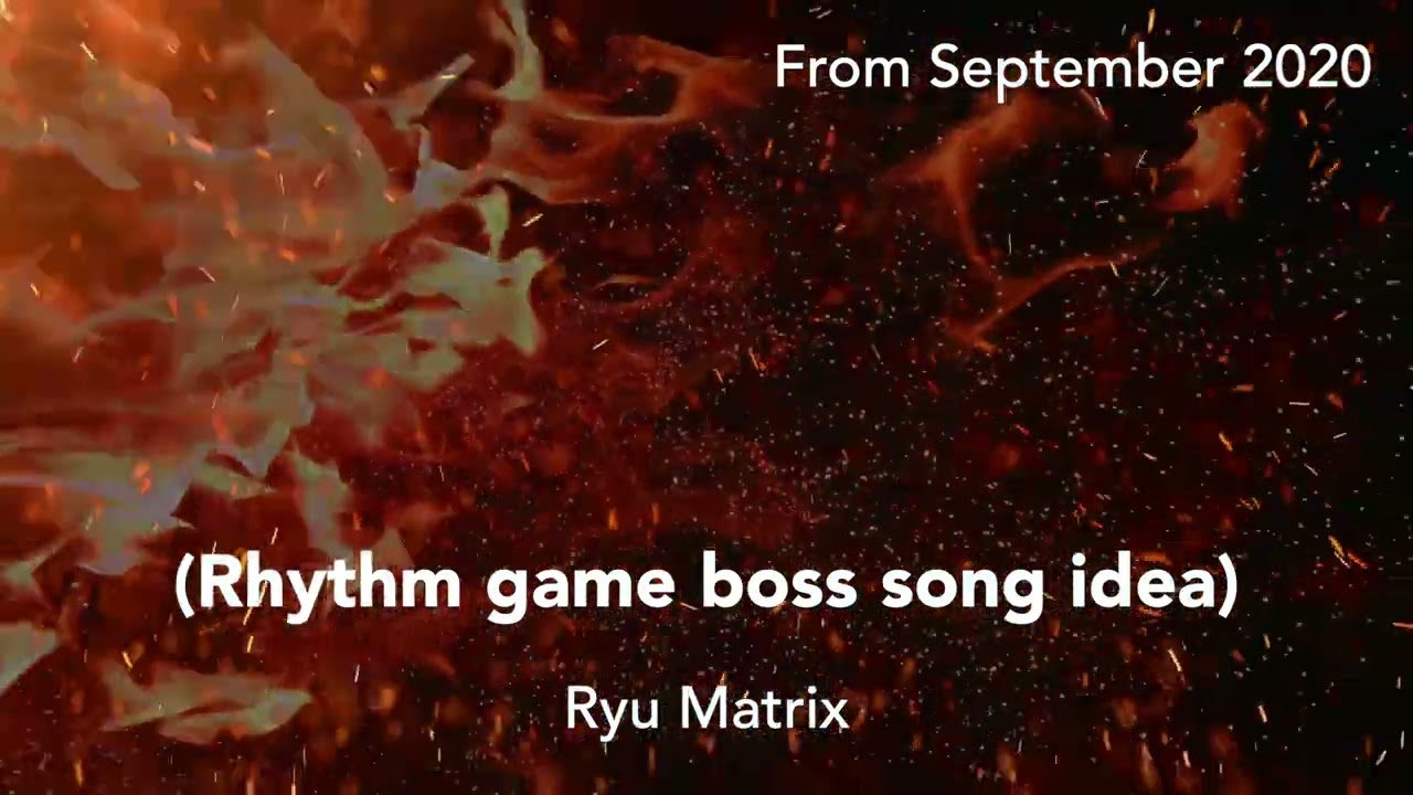 Making a rhythm game boss song is hard (from September 2020)