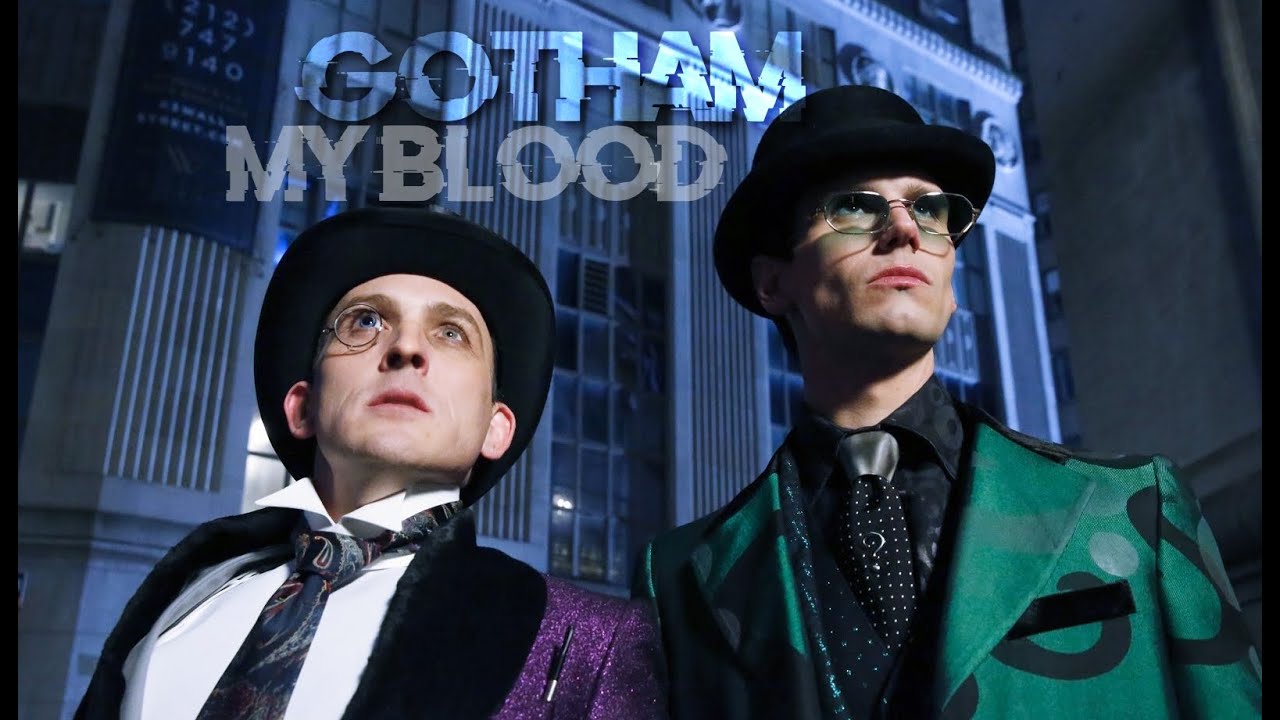 Gotham ✕ My Blood