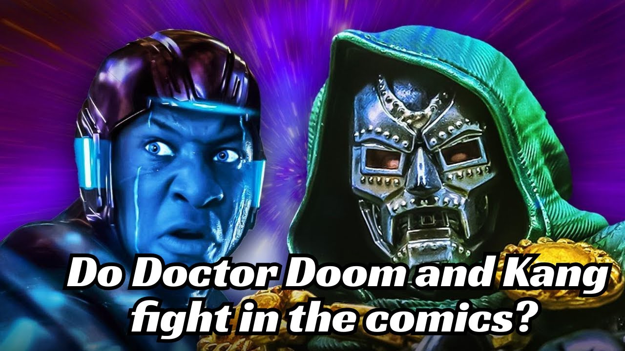 Do Doctor Doom and Kang fight in the comics?