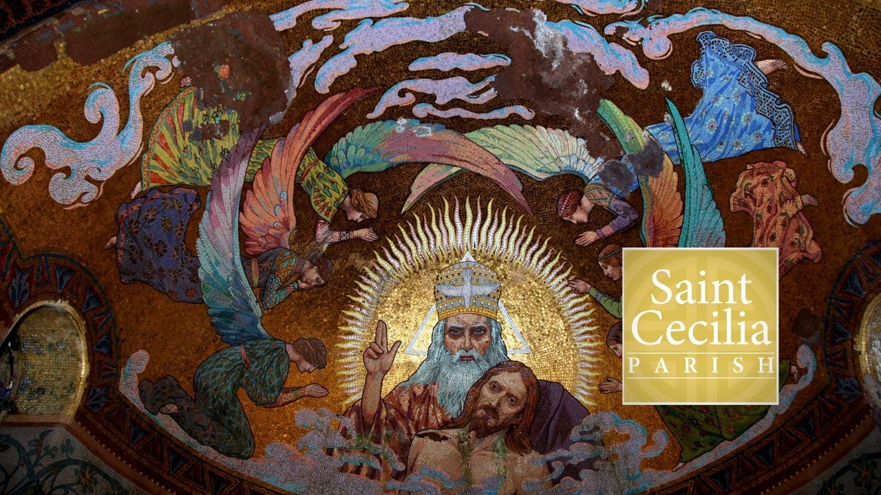 Solemnity of the Most Holy Trinity - 5/30/21