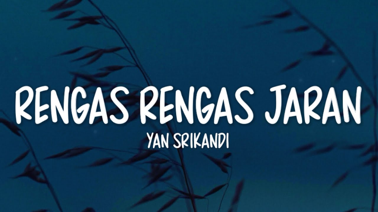Yan Srikandi - Rengas Rengas Jaran (Lirik Lagu Bali)
