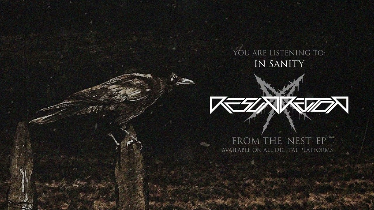 Resurrector UK - In Sanity