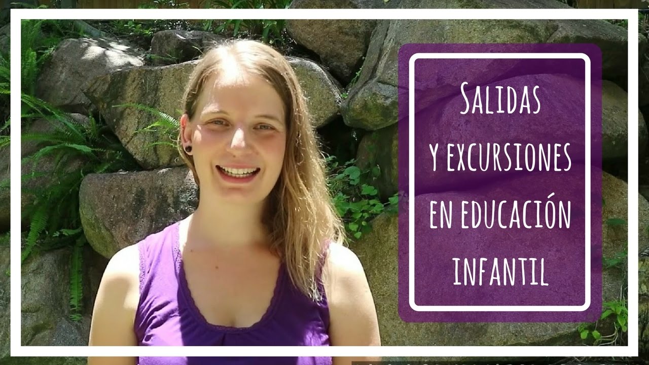 Salidas y Excursiones en Educación infantil