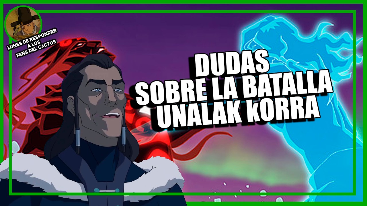 Dudas sobre la pelea de Korra en el libro 2 | Preguntas Avatar