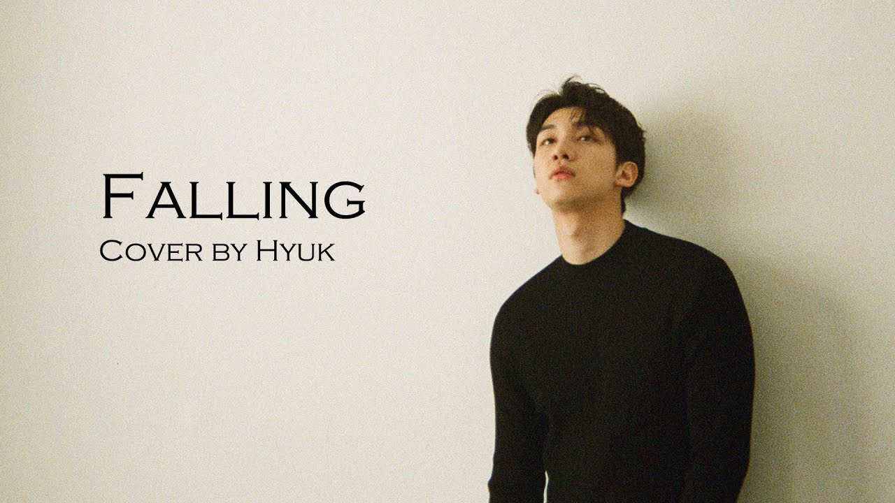 혁(HYUK) - 'Falling' by Harry StylesㅣCover