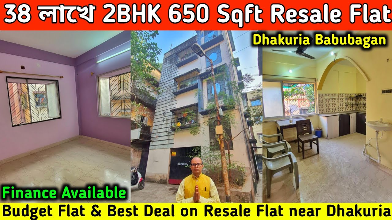 P - 53 | Low Budget 2BHK Resale Flat near Dhakuria Babubagan | ₹38 Lakh Only | Finance Available✅