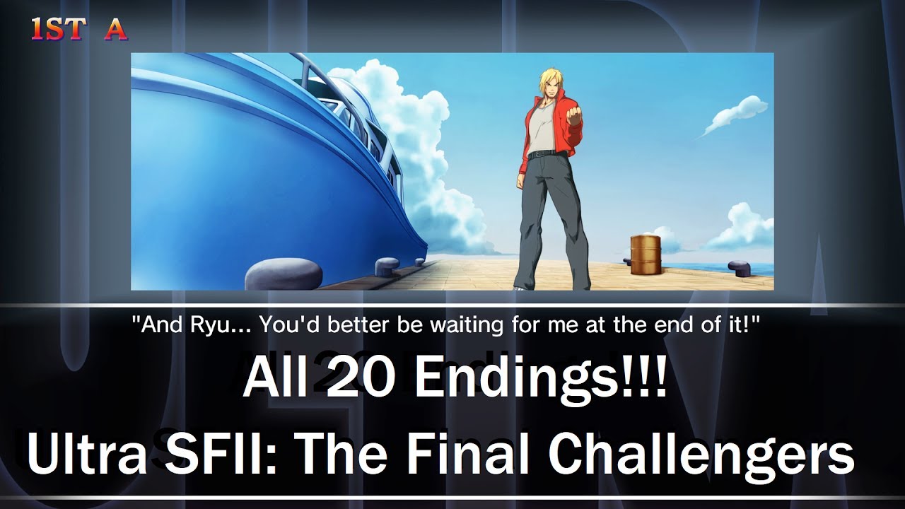 All 20 Endings!!! Ultra Street Fighter II: The Final Challengers