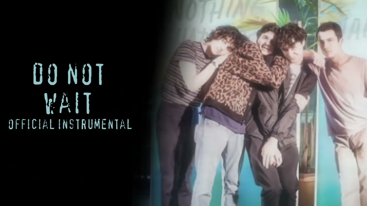 wallows - do not wait (official instrumental)
