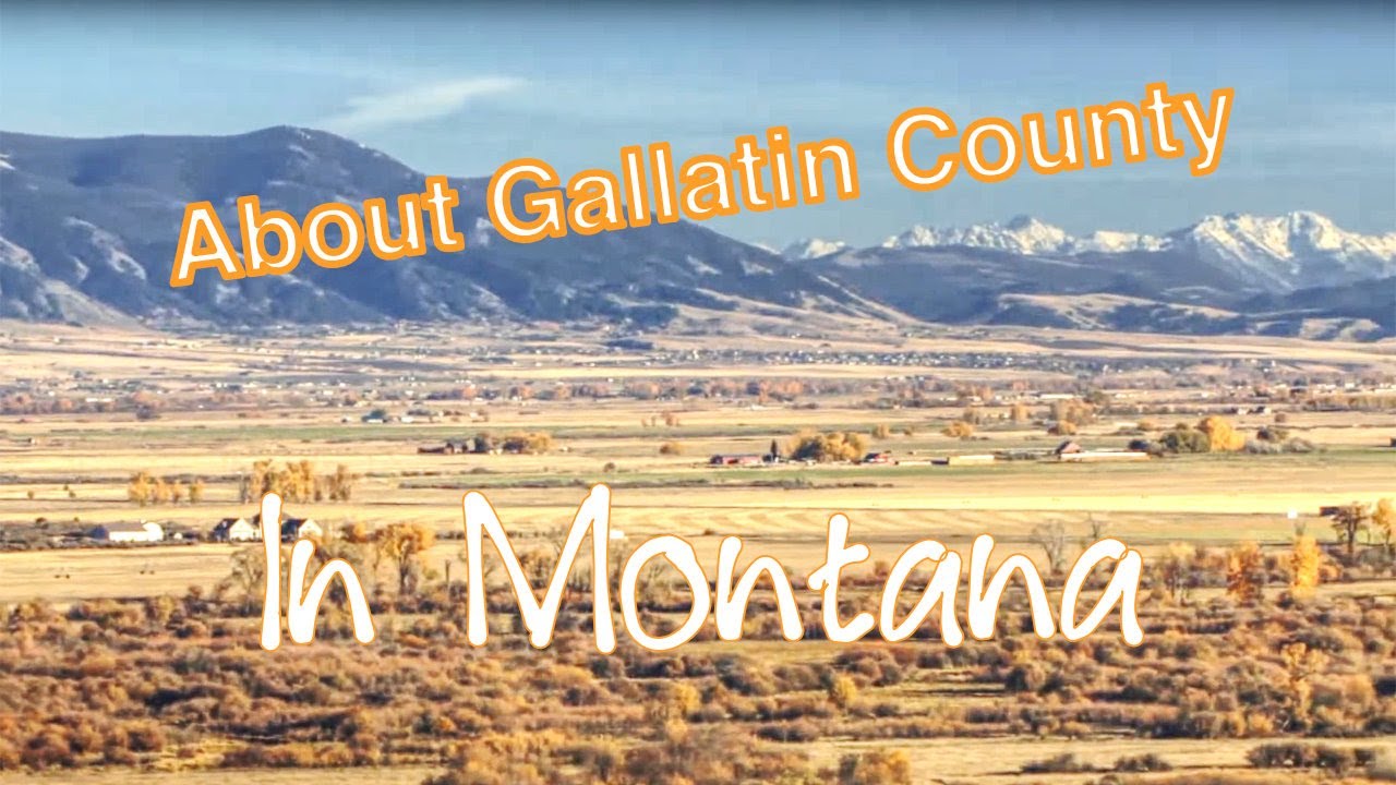 About Gallatin County Montana