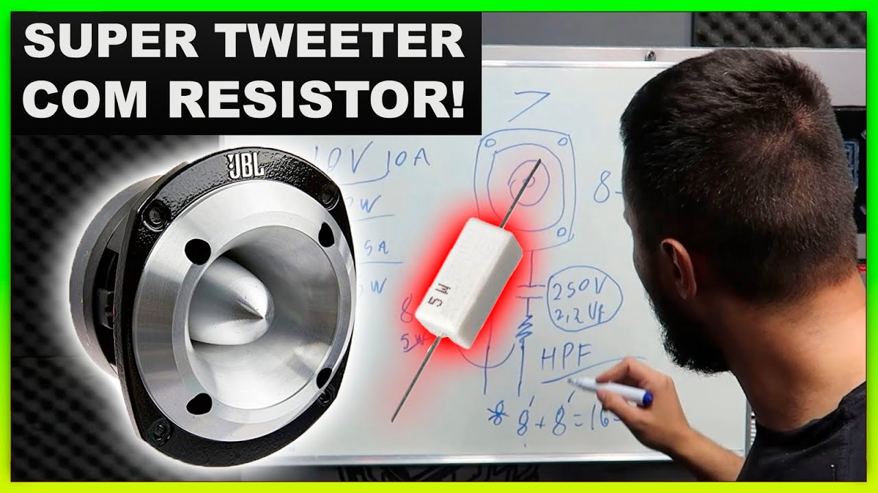 Pra que serve e como ligar RESISTOR com Super Tweeter