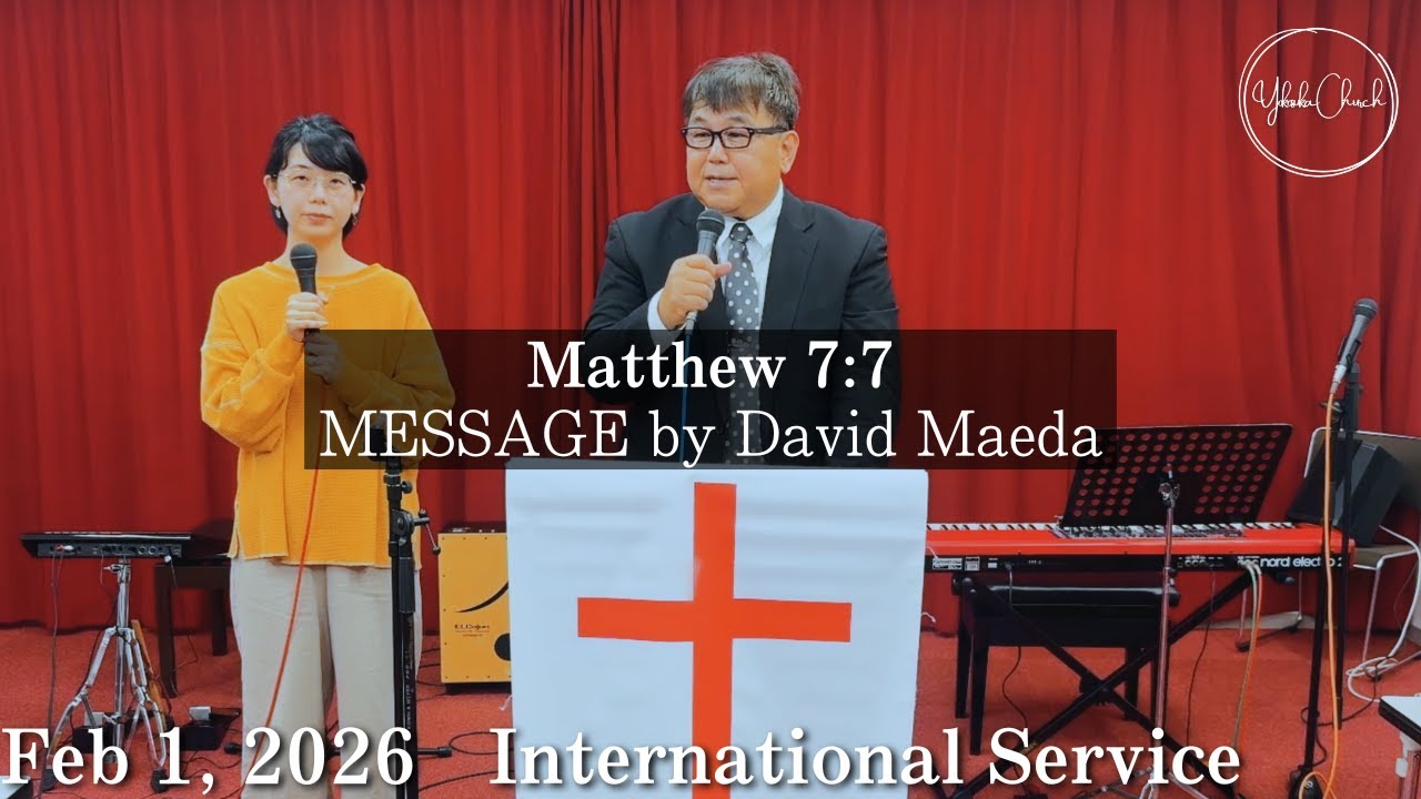 TLEA Yokosuka Church International Service Feb 1,2026