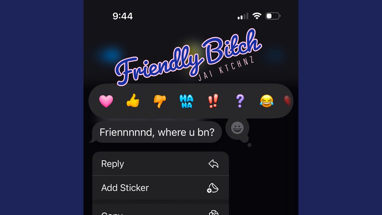 Friendly Bitch