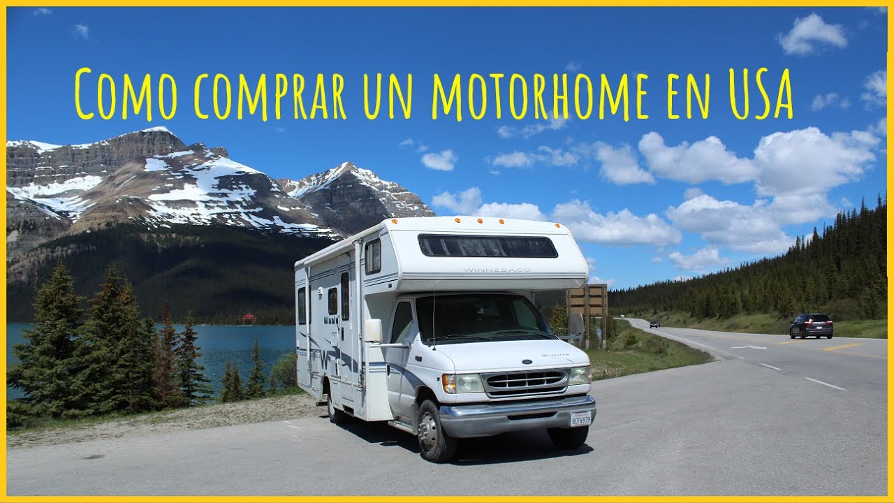 Como comprar un Motorhome en Usa 🚐 | Nómades Patagónicos