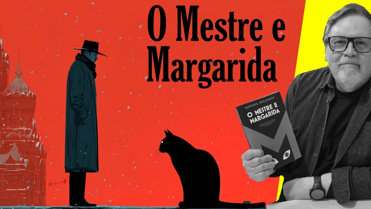 O MESTRE E MARGARIDA - Deus e o Diabo na Terra da Neve - Resenha do livro de Mikhail Bulgakov.
