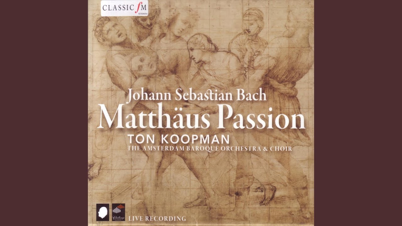 Matthäus Passion, BWV 244: Chori, 