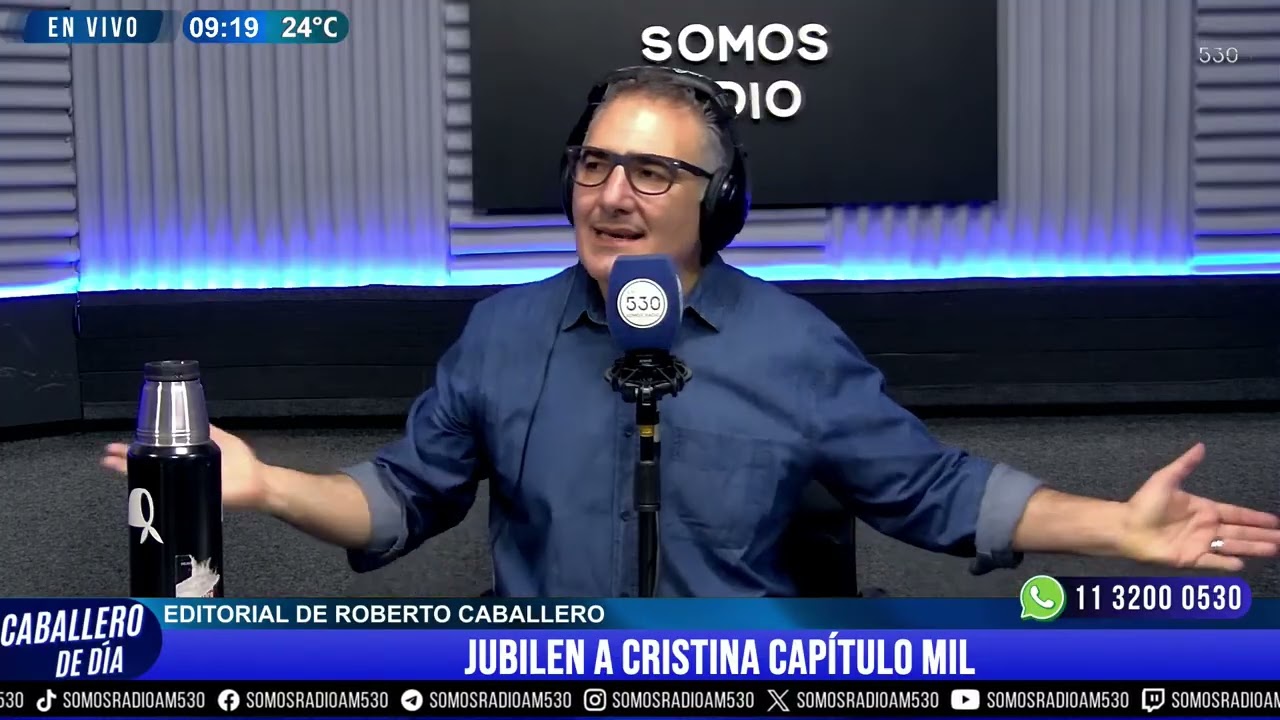 EDITORIAL DE ROBERTO CABALLERO: JUBILEN A CRISTINA CAPÍTULO MIL - AM 530
