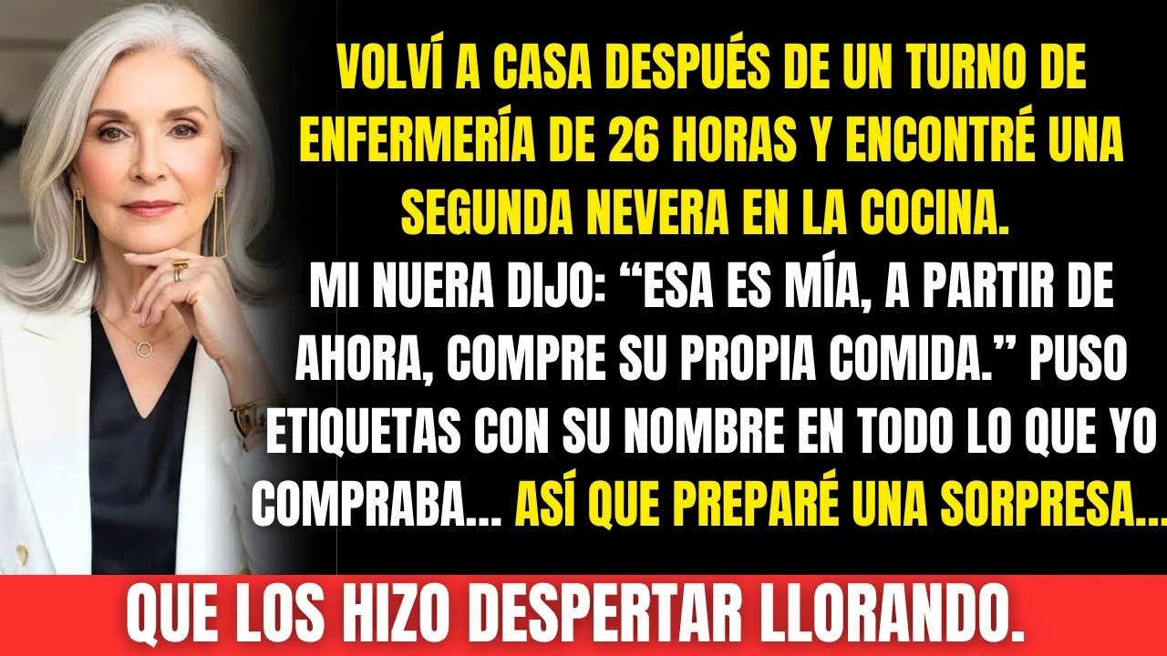 Mi nuera dijo “Esa nevera es mía. Compre su propia comida.”Y la sorpresa que preparé la hizo llorar.