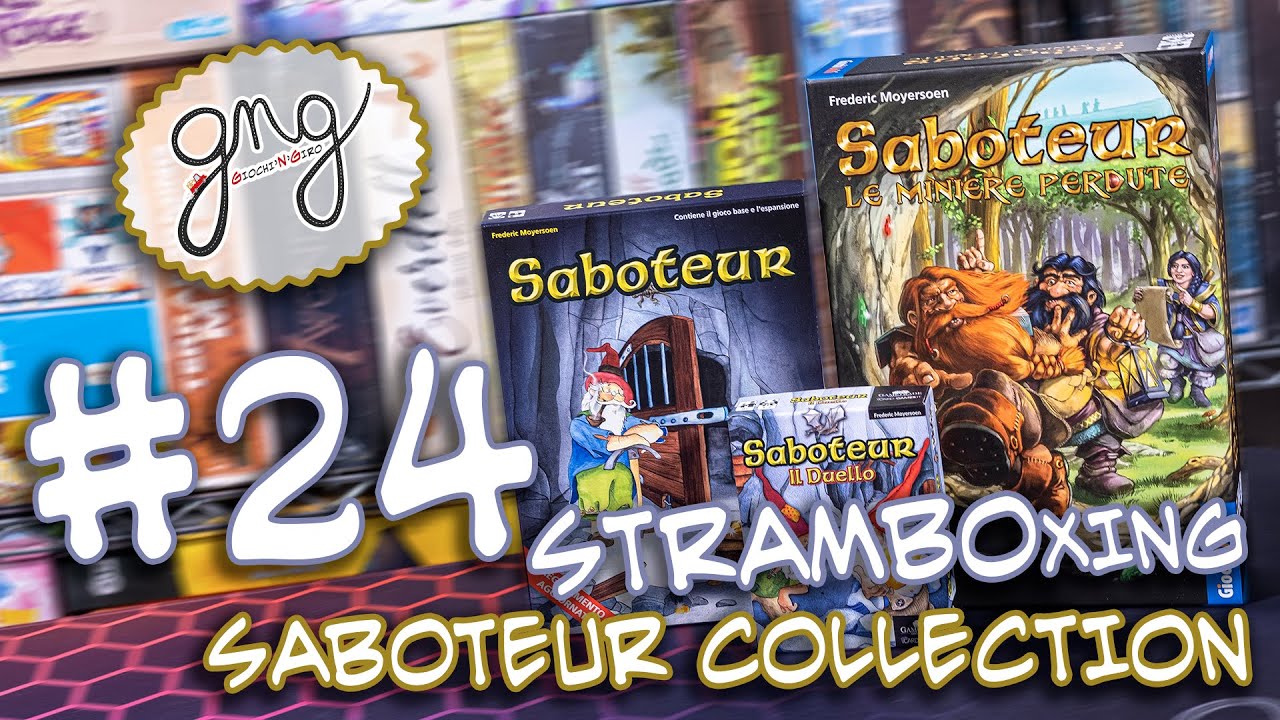 #24 STRAMBOxing :: SABOTEUR (2) + IL DUELLO + LE MINIERE PERDUTE :: Giochi'N'Giro (ITA)