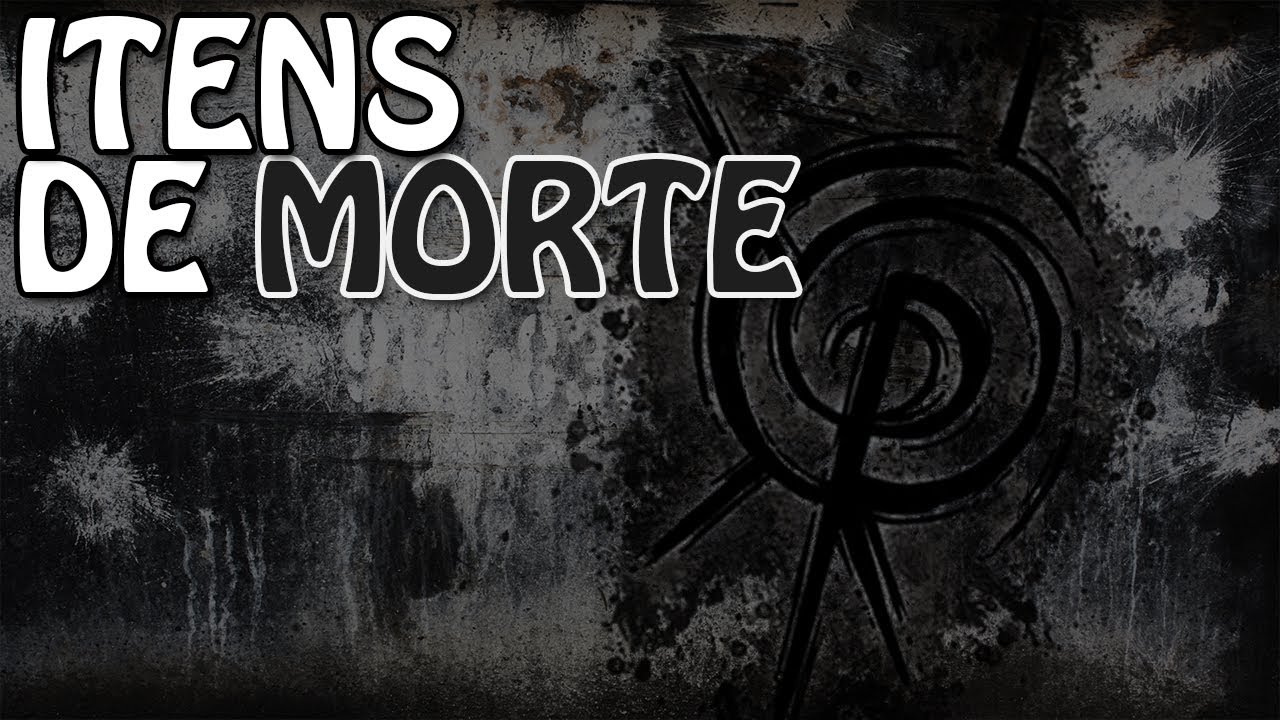 ITENS ESPECIAIS DE MORTE - ORDEM PARANORMAL RPG
