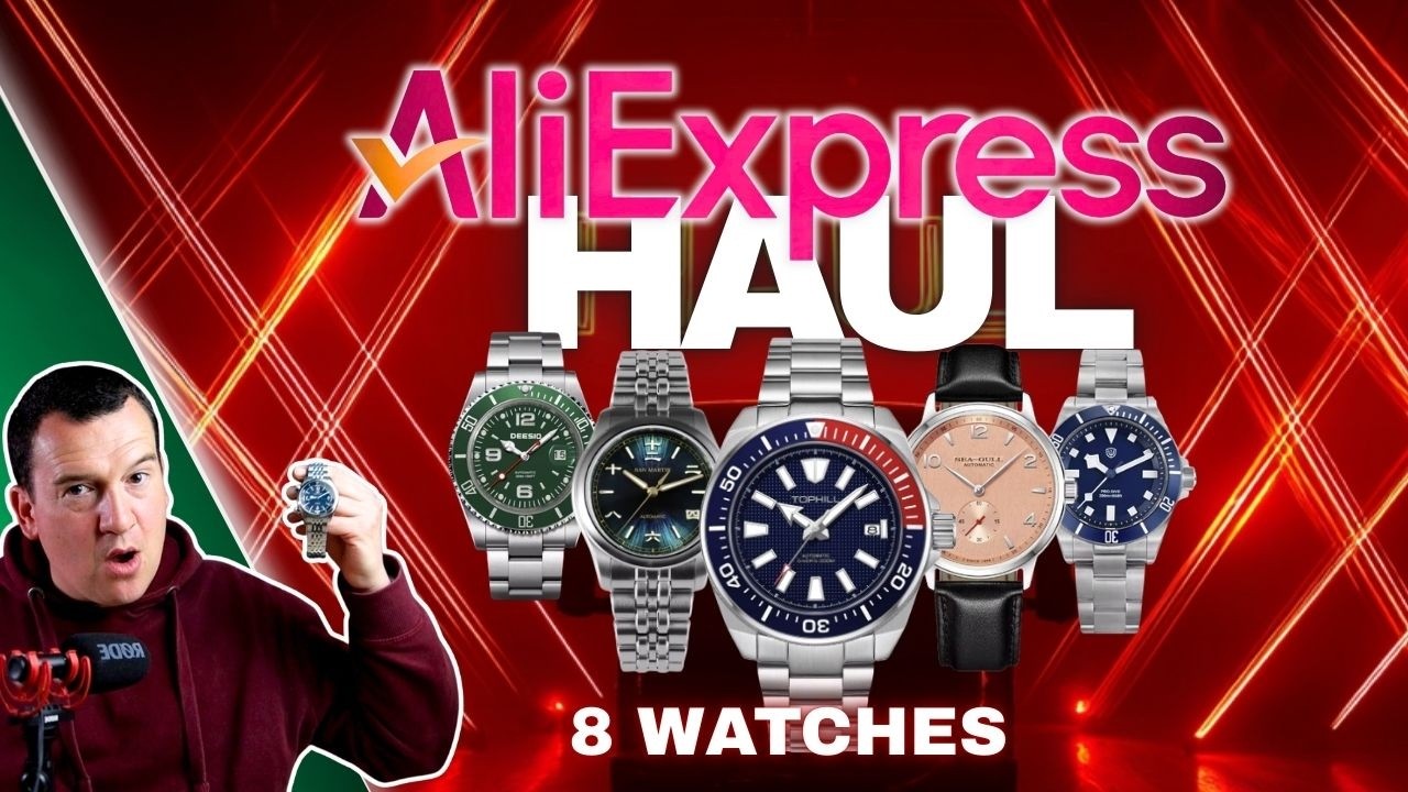 AliExpress Haul: 8 Disgustingly Affordable Watches I Can&rsquo;t Ignore