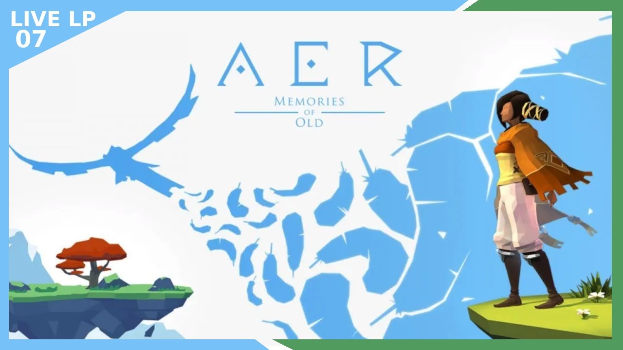 #07  AER Memories of Old [LiveLP]