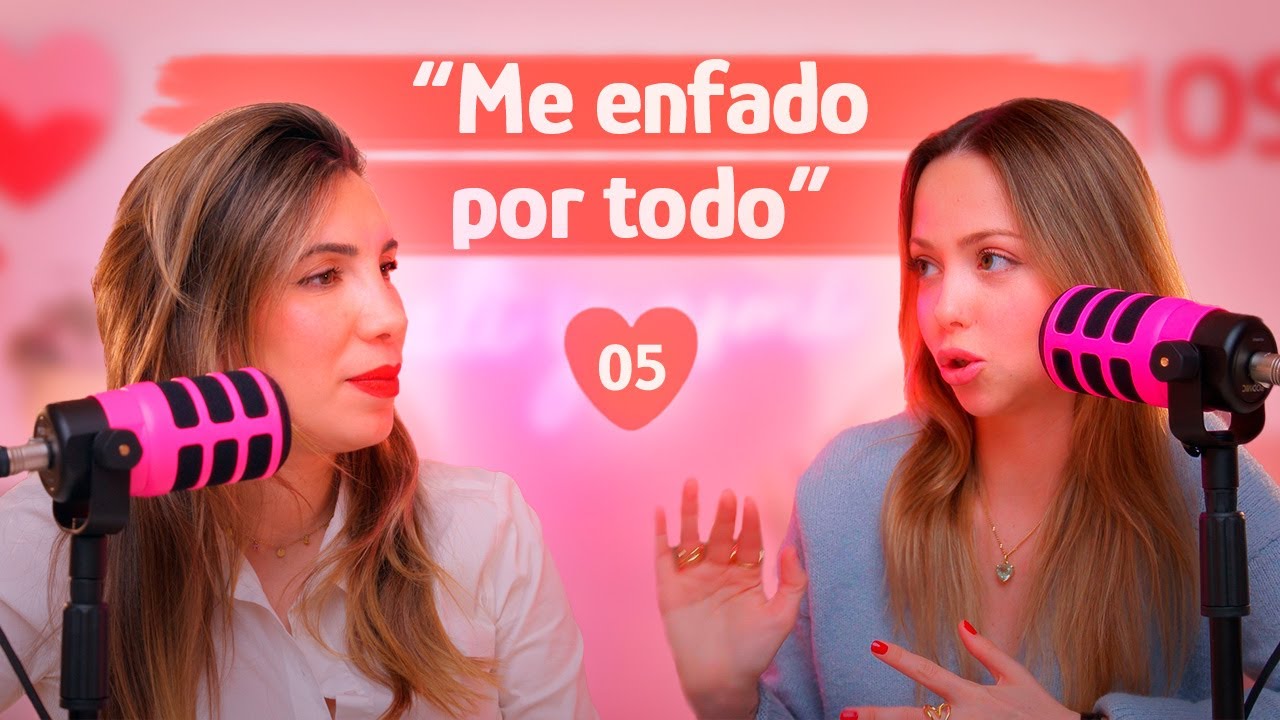 Filtrar por lo que nos enfadamos, cómo calmarnos y patrones en discusiones | Tal y Como Somos | 2x5