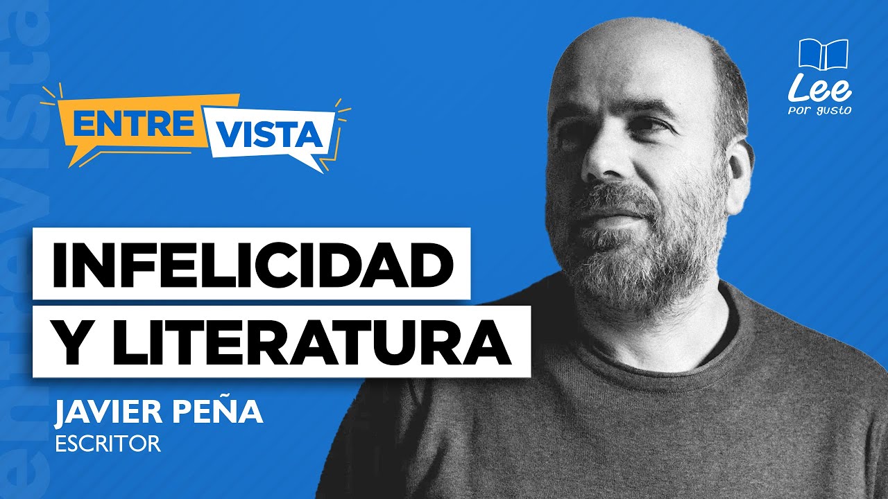 Javier Pe&ntilde;a: &iquest;Son infelices los escritores?