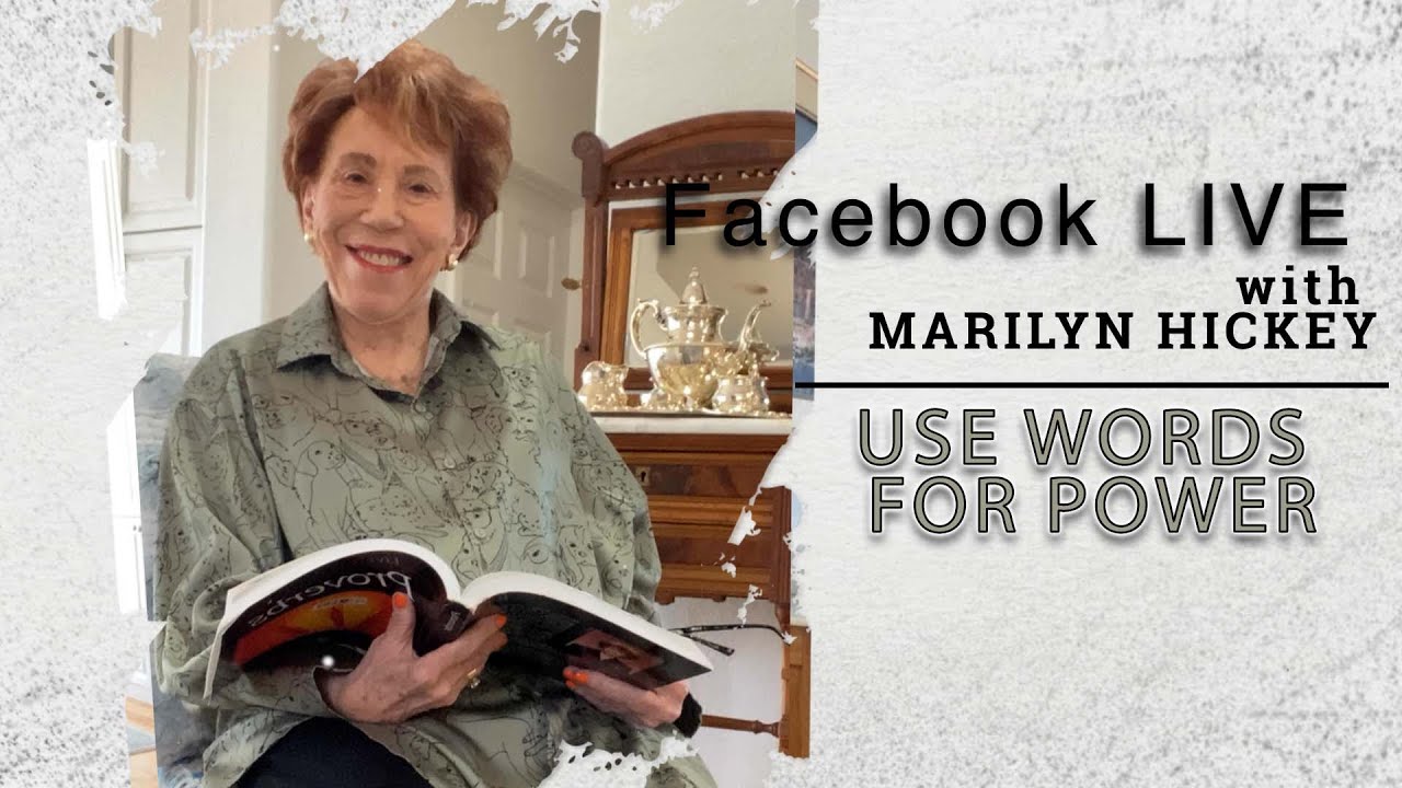 Use Words for Power - Marilyn's FB Live