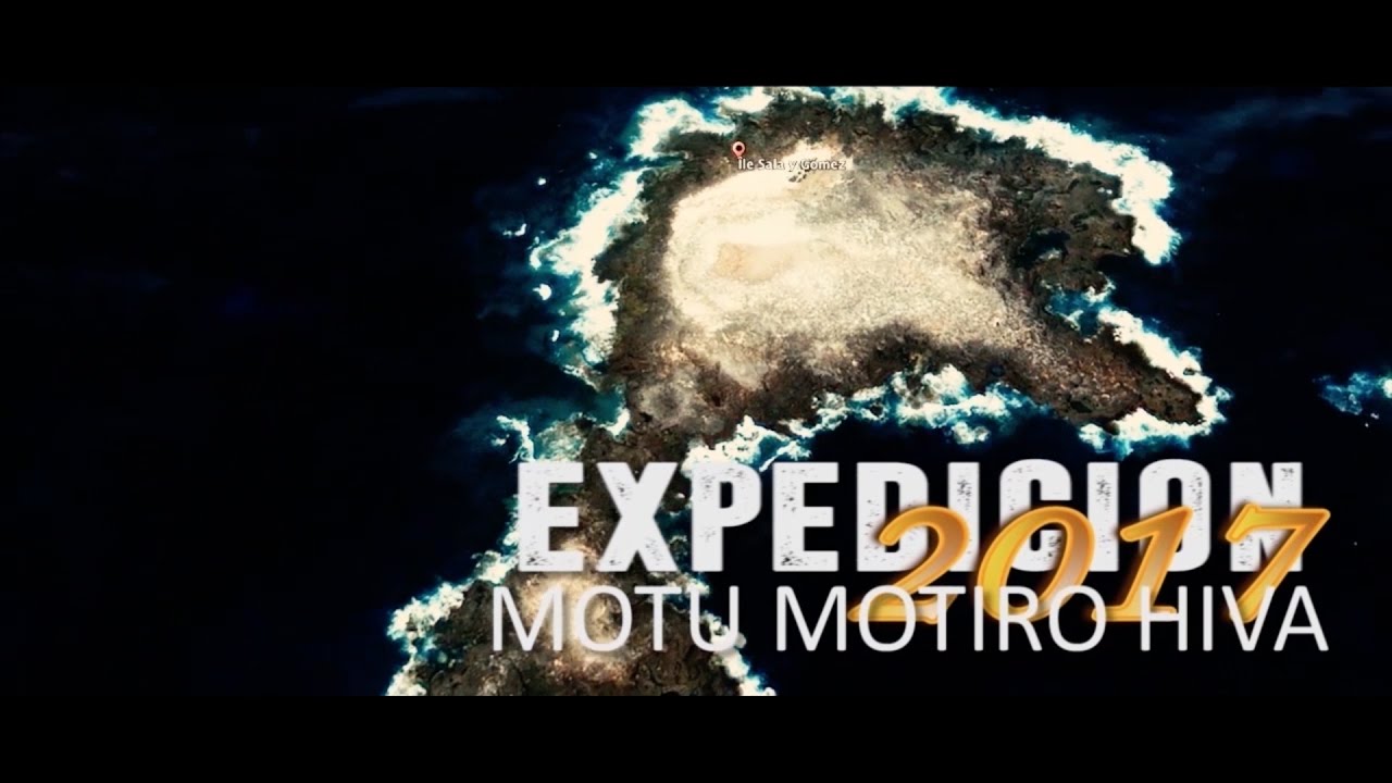 EXPEDICIÓN A MOTU MOTIRO HIVA 2017   TE MAU OTE VAIKAVA O RAPA NUI   FINAL