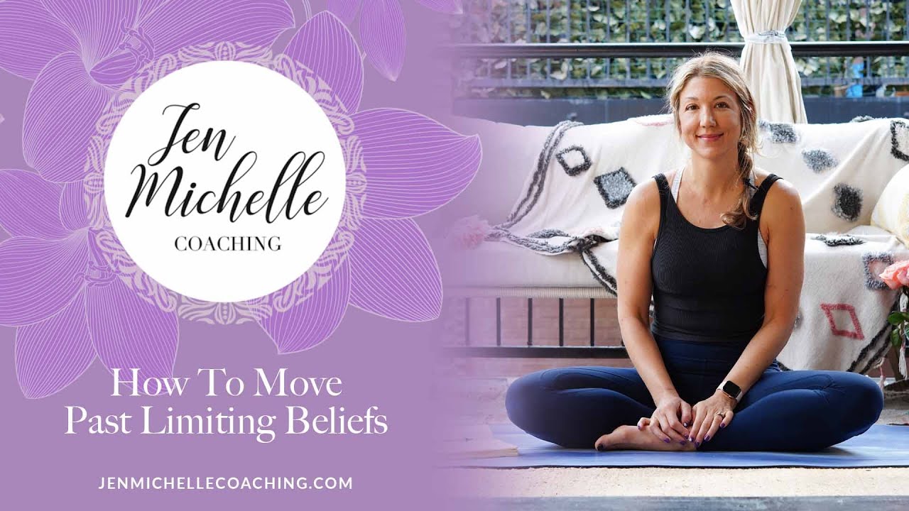 💖 How To Move Past Limiting Beliefs
