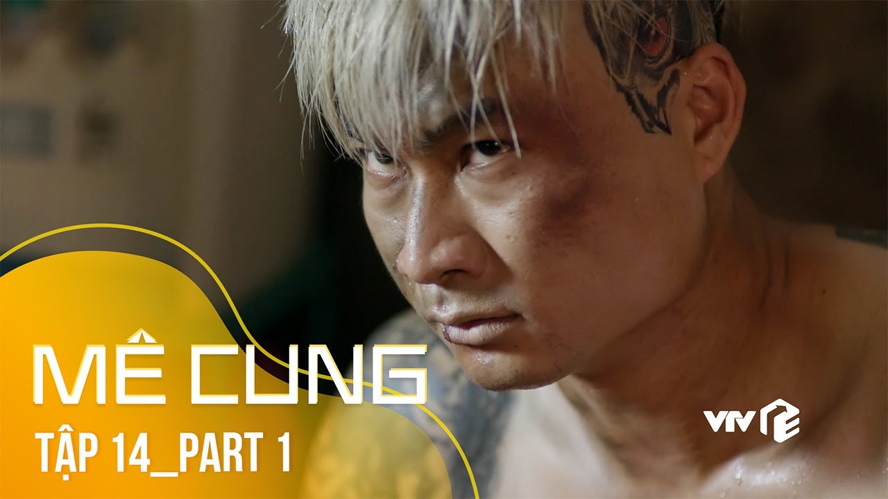 Việt Sói bị ông trùm truy đuổi, chỉ bèn trốn chui ở nhà đàn em | Mê Cung tập 14 part 1